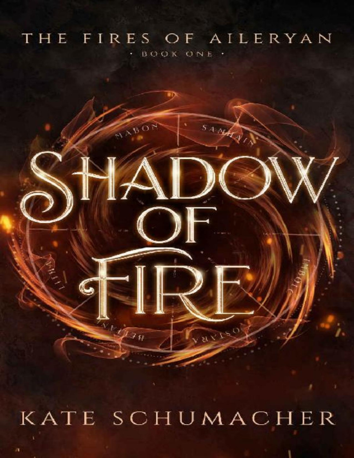 Shadow Of Fire The Fires Of Aileryan Kate Schumacher