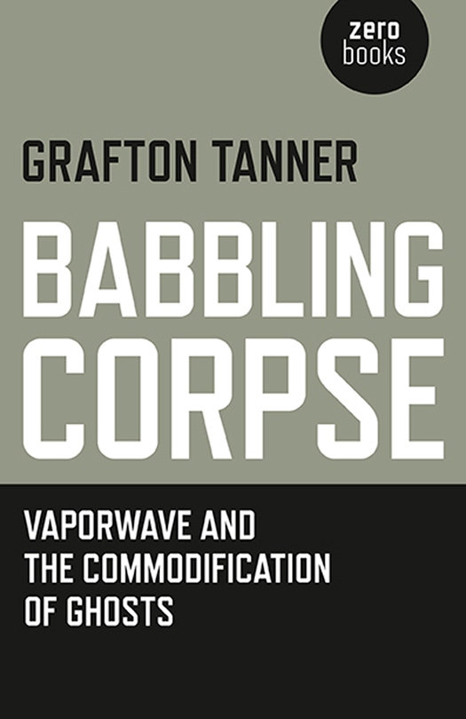 Babbling Corpse Grafton Tanner