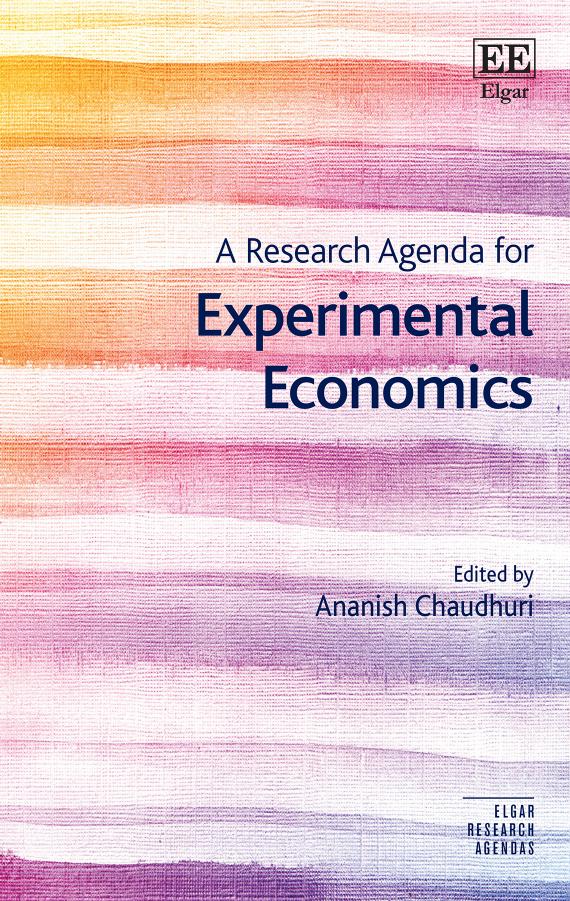 A Research Agenda For Experimental Economics Ananish Chaudhuri