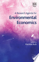 A Research Agenda For Environmental Economics 1st Edition Matthias Ruth