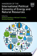 Handbook Of The International Political Economy Of Energy And Natural Resources Andreas Goldthau