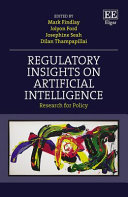 Regulatory Insights On Artificial Intelligence Research For Policy Mark Findlay