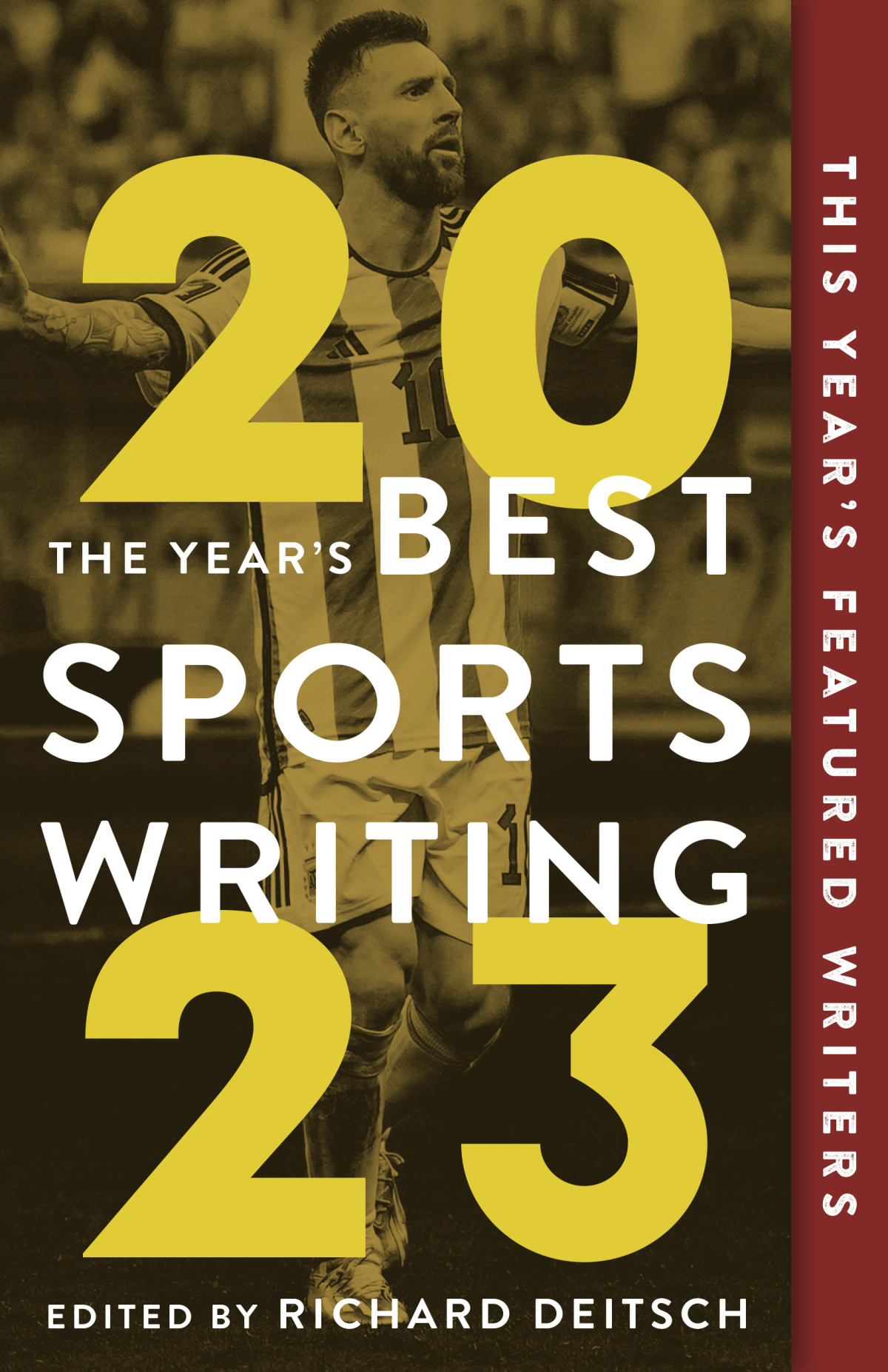 The Years Best Sports Writing 2023 Deitsch Richard