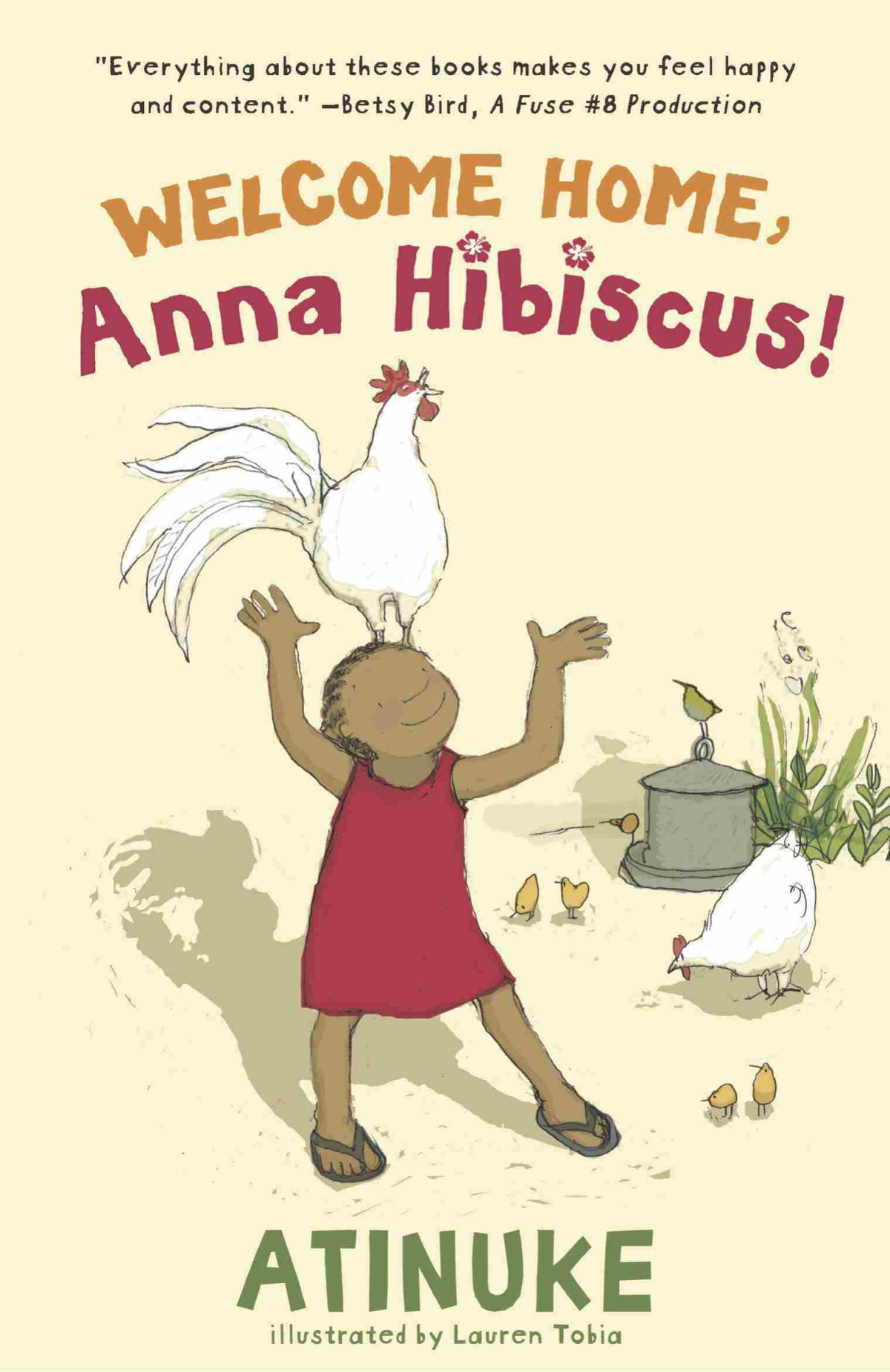 Welcome Home Anna Hibiscus Lauren Tobia