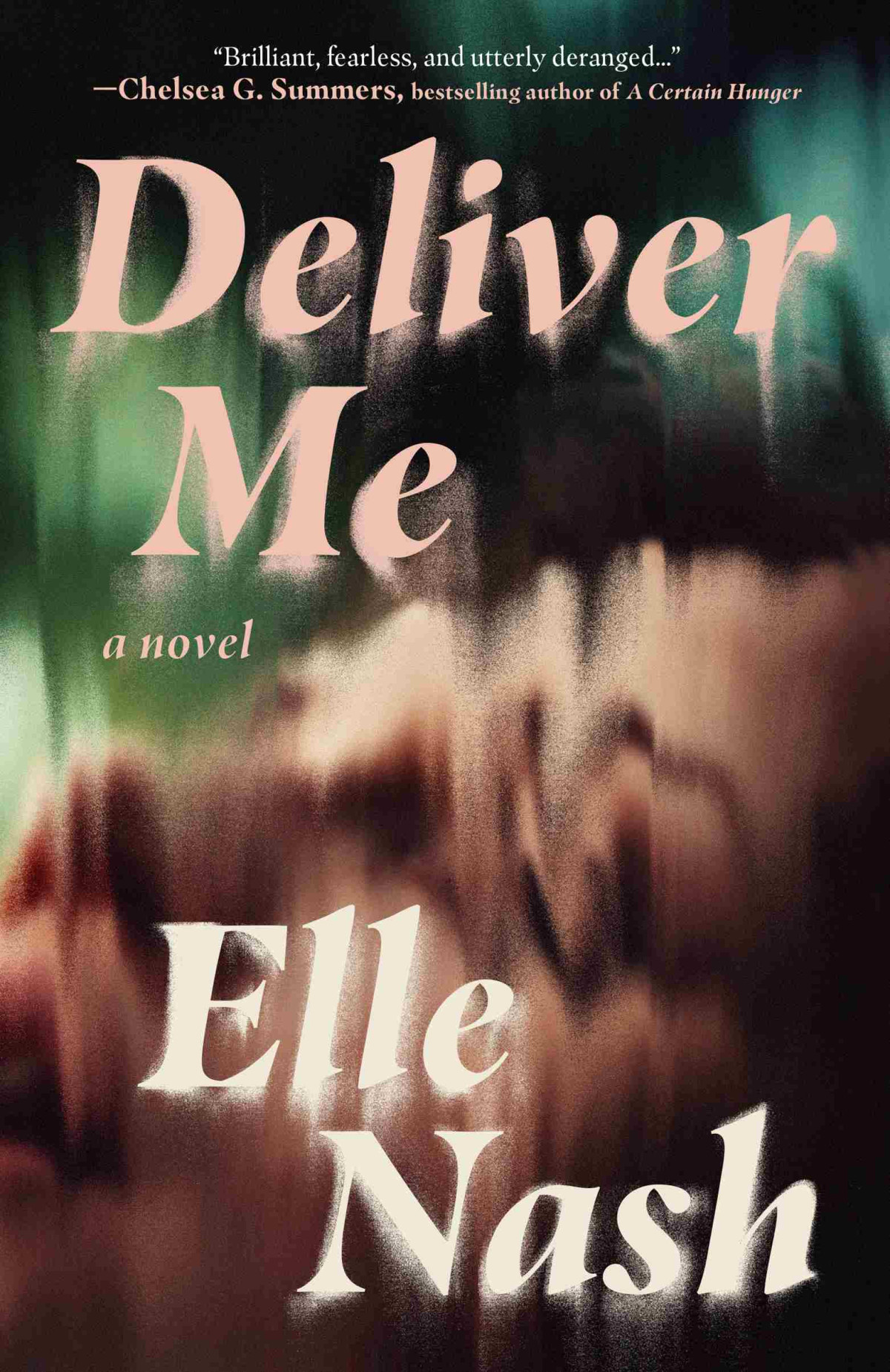 Deliver Me Elle Nash