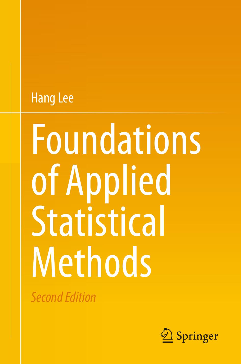 Foundations Of Applied Statistical Methods 2nd Edition Hang Lee