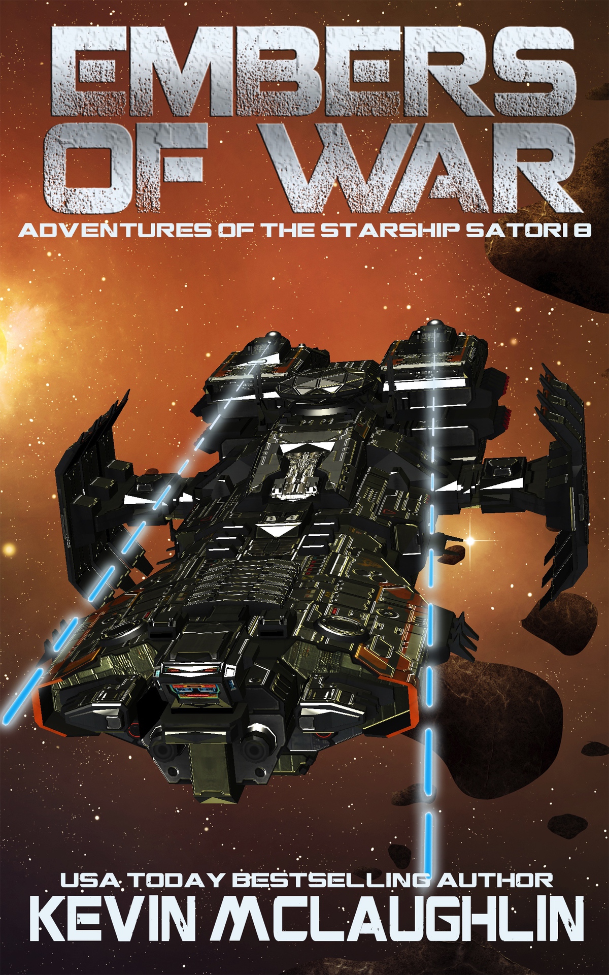 Embers Of War Adventures Of The Starship Satori Book 8 Mclaughlin