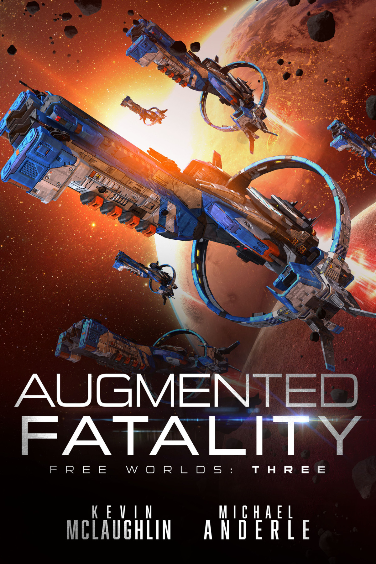 Augmented Fatality Free Worlds Book 3 Anderle Michael Mclaughlin