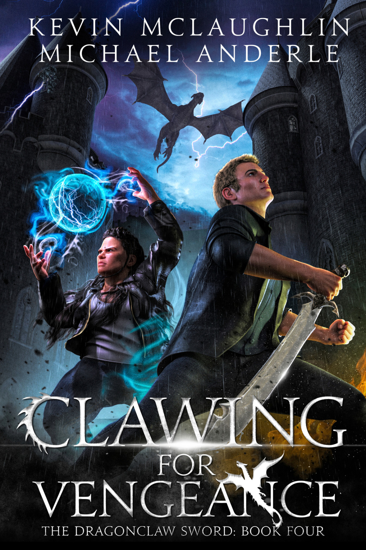 Clawing For Vengeance The Dragonclaw Sword Book 4 Anderle Michael Mclaughlin