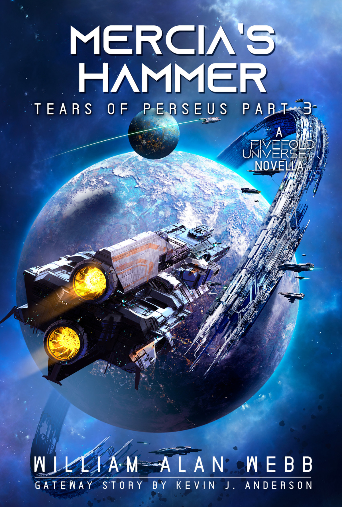 Mercias Hammer A Fivefold Universe Scifi Adventure Tears Of Perseus Book 3 Anderson