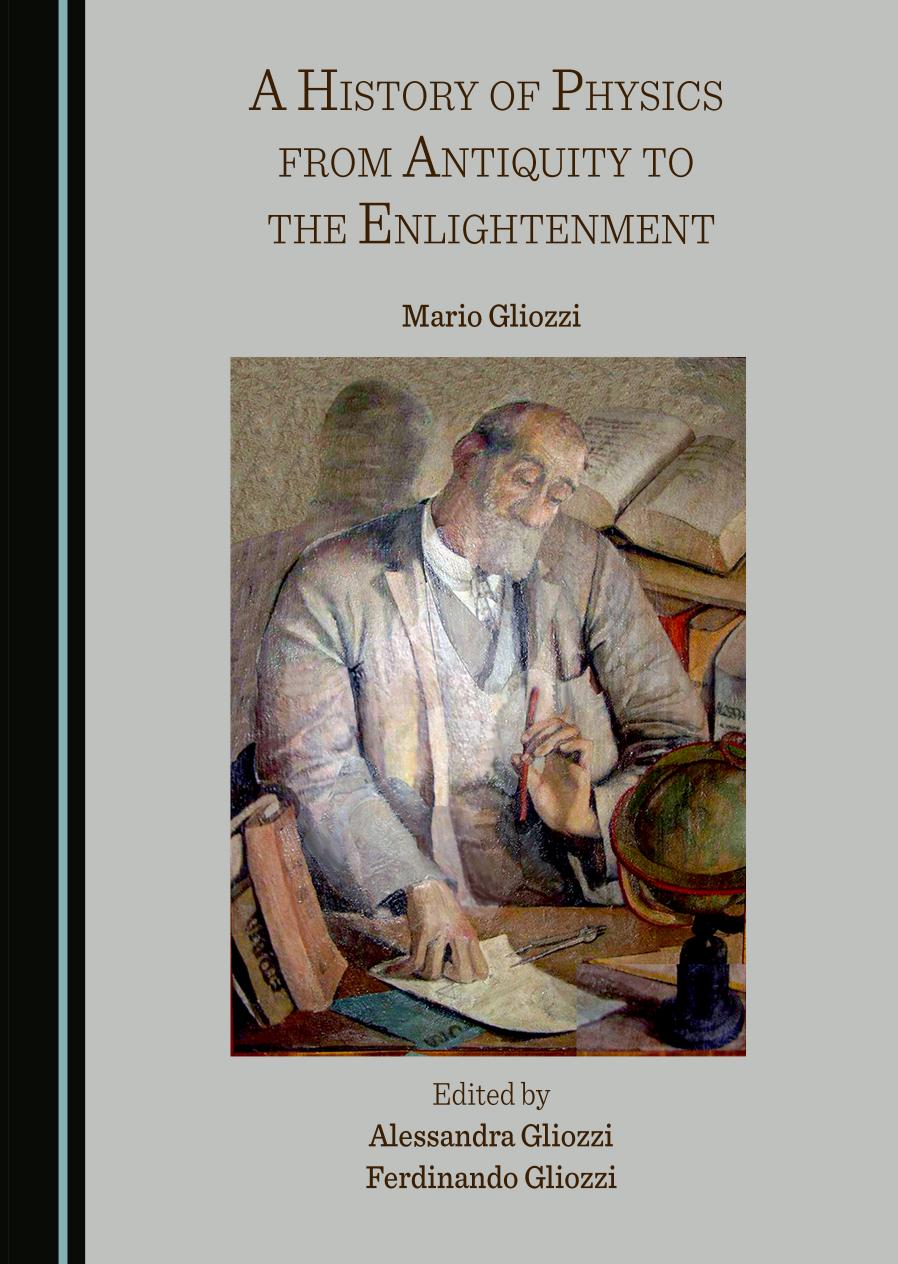 A History Of Physics From Antiquity To The Enlightenment Mario Gliozzi