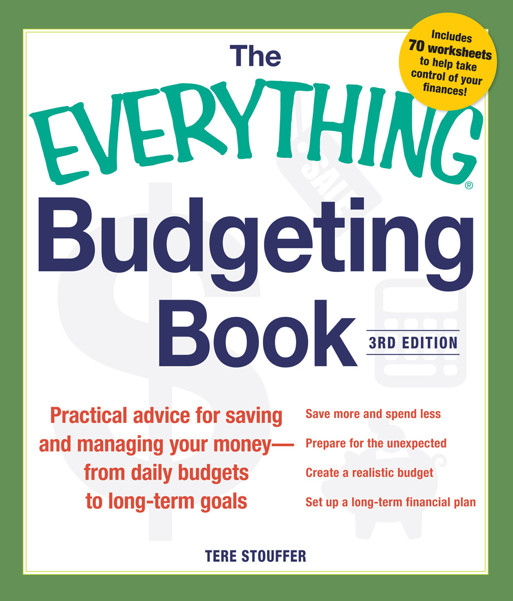 The Everything Budgeting Book Tere Stouffer