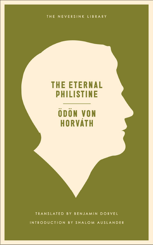 The Eternal Philistine Odon Von Horvath