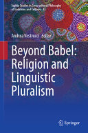 Beyond Babel Religion And Linguistic Pluralism Andrea Vestrucci