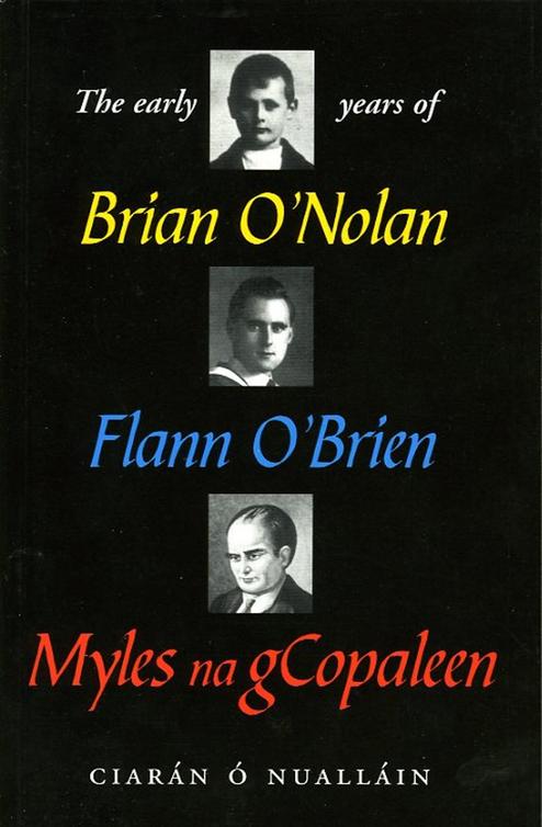 The Early Years Of Brian Onolan O Nuallain Ciaran Onolan