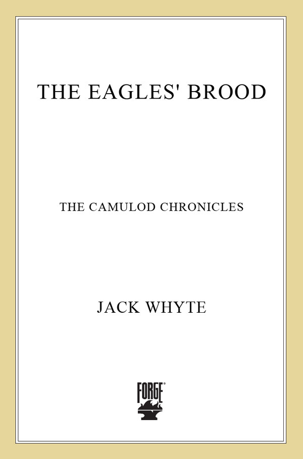 The Eagles Brood Jack Whyte