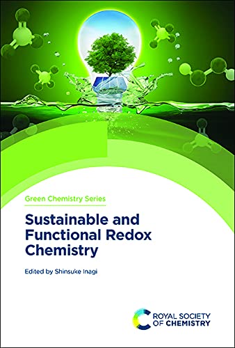 Sustainable And Functional Redox Chemistry 1st Edition Shinsuke Inagi