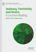 Jealousy Femininity And Desire A Lacanian Reading Dana Torzilberstein