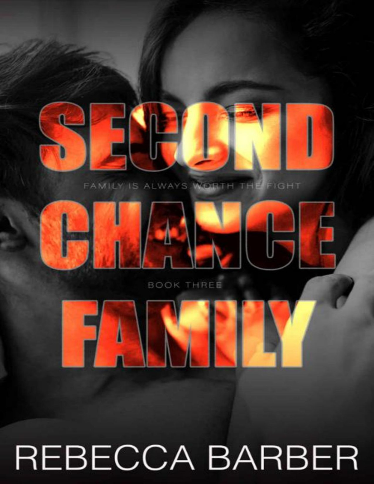 Second Chance Family Rebecca Barber