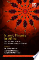 Islamic Finance In Africa The Prospects For Sustainable Development 1st Edition M K Hassan