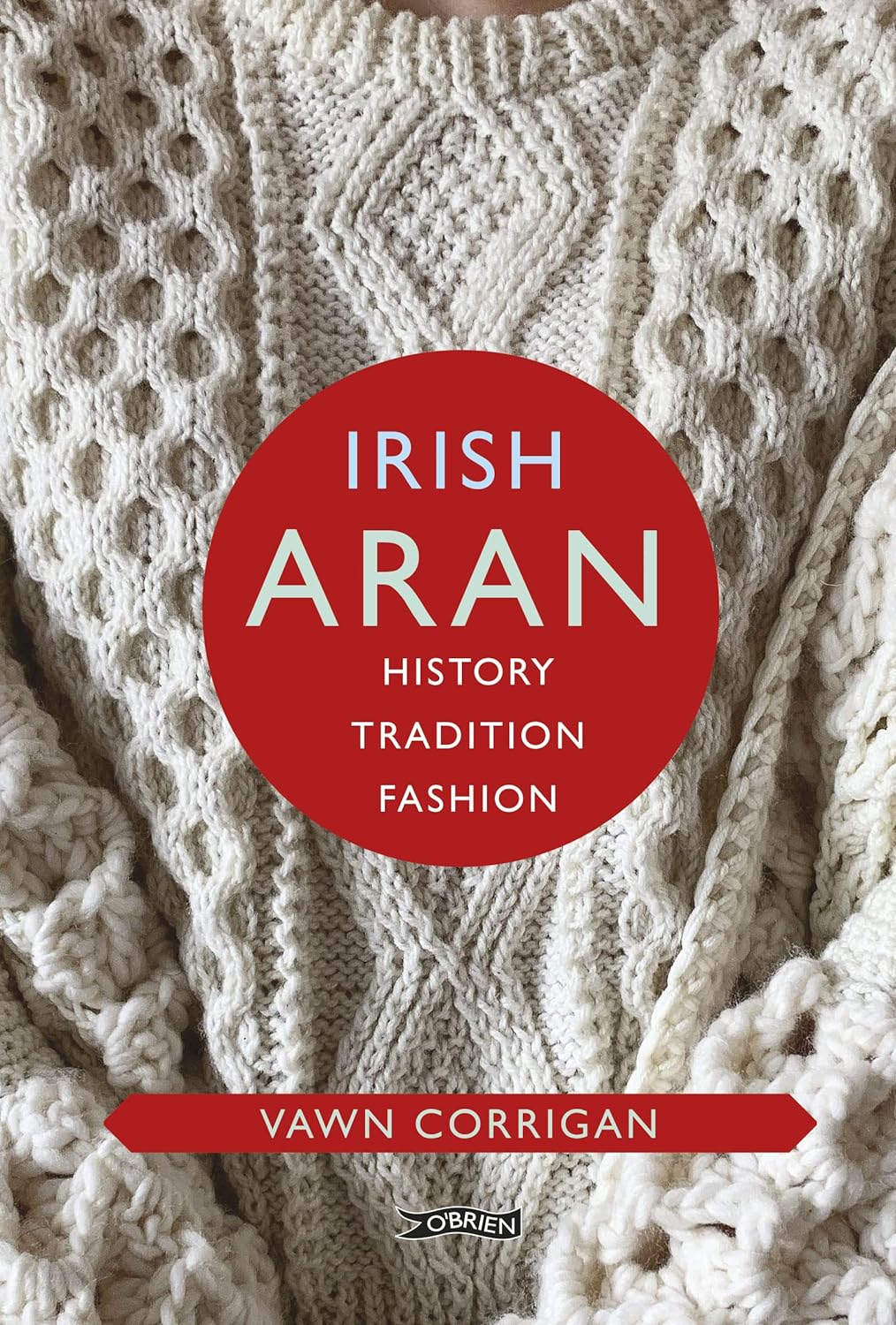 Irish Aran History Tradition Fashion Illustrated Corrigan