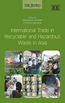 International Trade In Recyclable And Hazardous Waste In Asia 1st Edition Michikazu Kojima