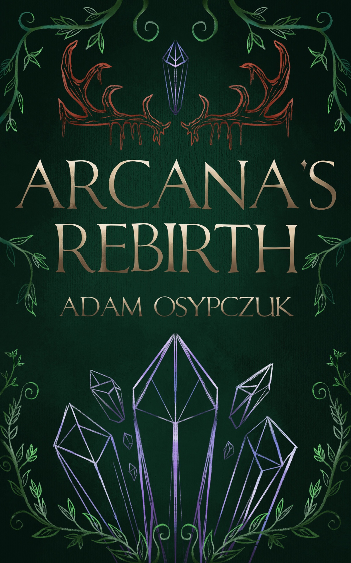 Arcanas Rebirth Osypczuk Adam