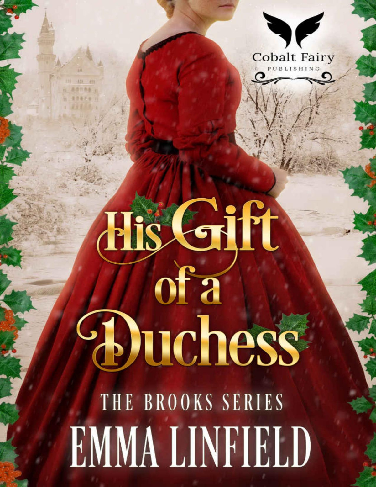 His Gift Of A Duchess A Historical Regency Romance Novel Linfield