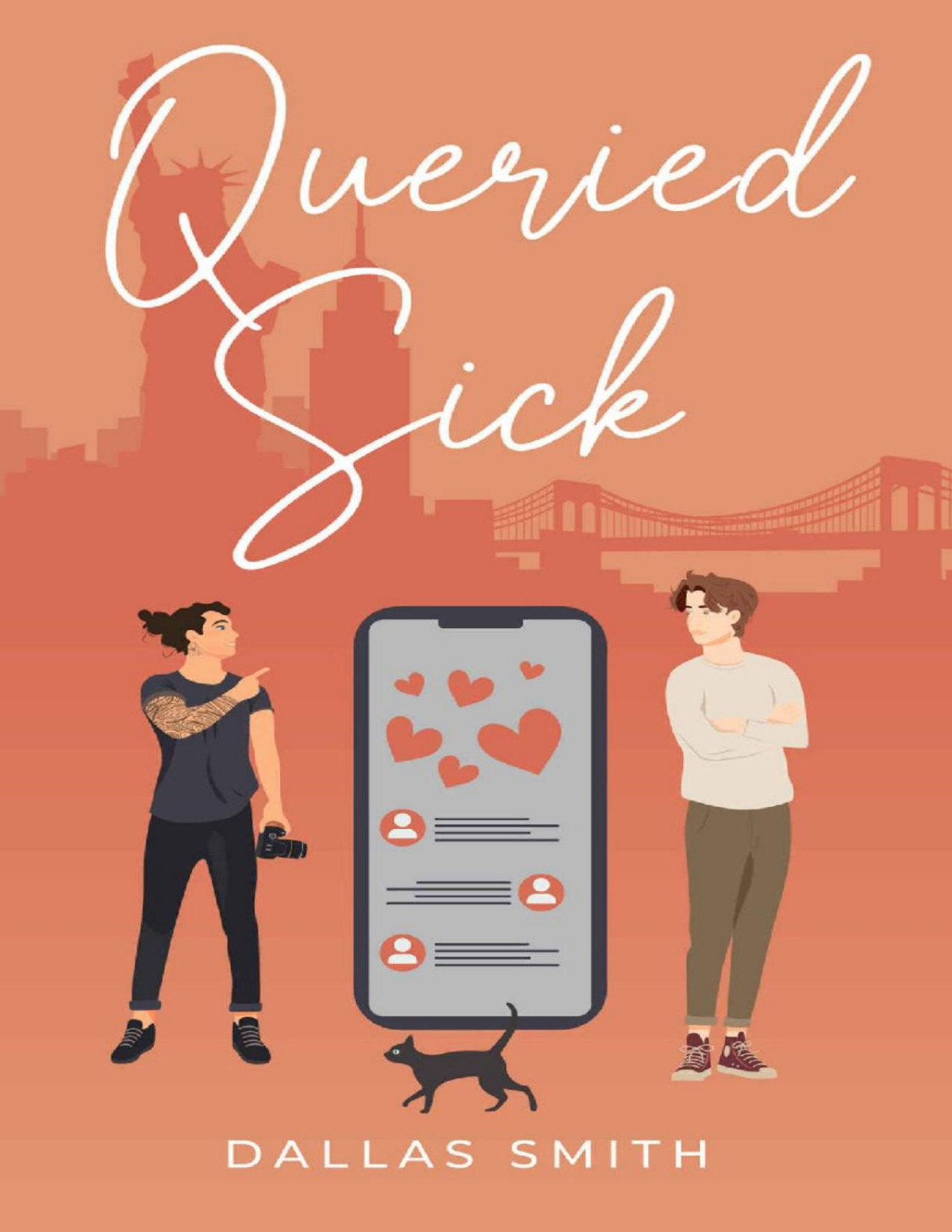 Queried Sick 1st Edition Dallas Smith
