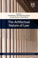 The Artifactual Nature Of Law Luka Burazin Kenneth E Himma Corrado Roversi