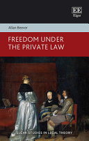 Freedom Under The Private Law Allan Beever