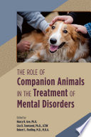 The Role Of Companion Animals In The Treatment Of Mental Disorders 2nd Edition Nancy R Gee