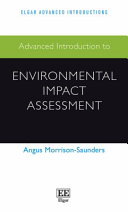 Advanced Introduction To Environmental Impact Assessment Angus Morrisonsaunders