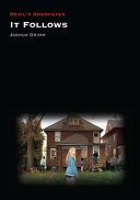 It Follows Devils Advocates Series Grimm Joshua