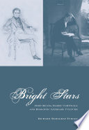 Bright Stars John Keats Barry Cornwall And Romantic Literary Culture 2nd Ed Richard Marggraf Turley