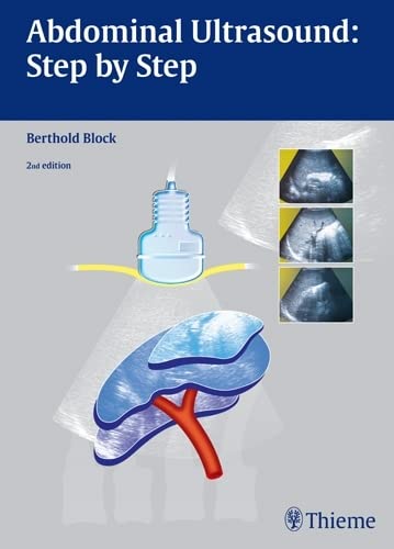Abdominal Ultrasound Step By Step 2nd Edition 2nd Edition Block