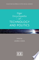 Elgar Encyclopedia Of Technology And Politics 1st Edition Andrea Ceron