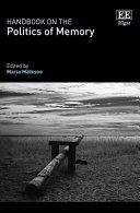 Handbook On The Politics Of Memory 1st Edition Maria Mlksooeditor