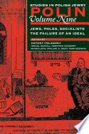 Jews Poles Socialists The Failure Of An Ideal Antony Polonsky