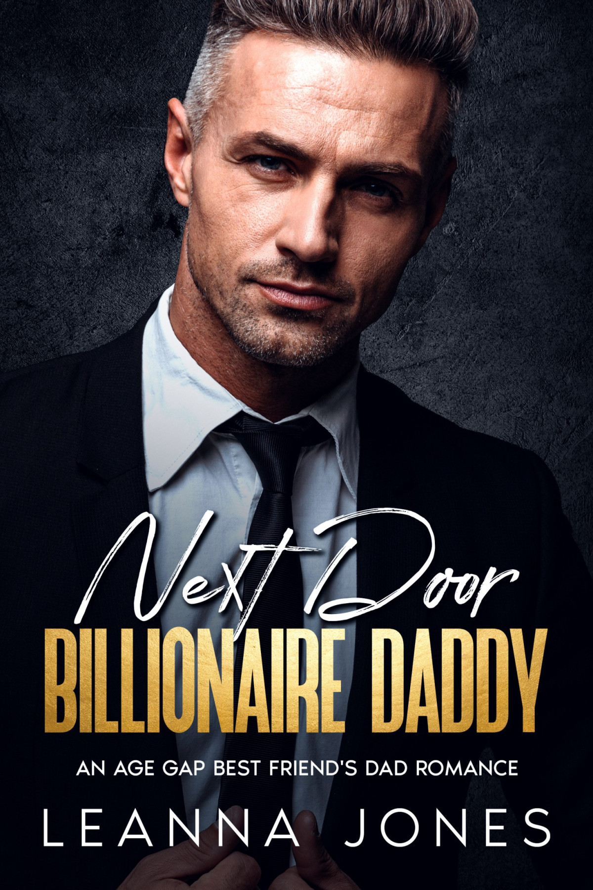 Next Door Billionaire Daddy Leanna Jones