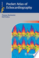 Pocket Atlas Of Echocardiography Jan 1 20051588904334george Thieme Verlag Thomas Boehmeke