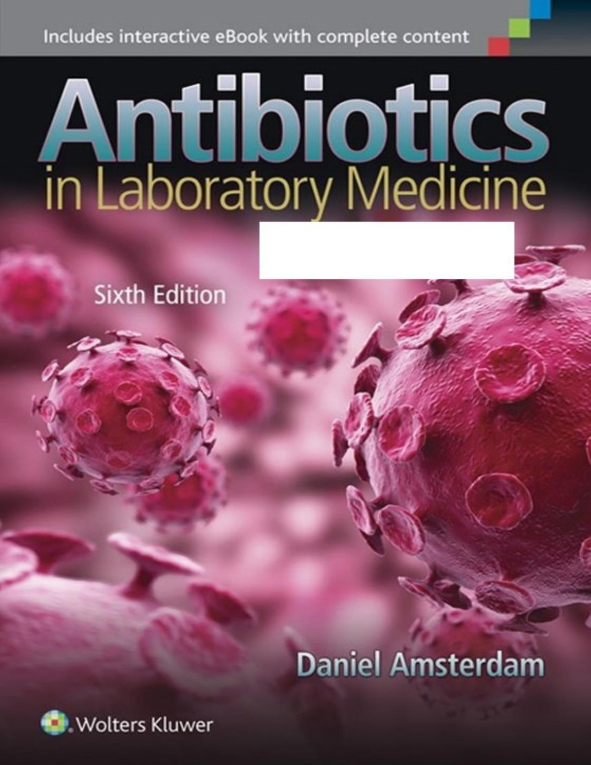 Antibiotics In Laboratory Medicine Sixth Amsterdam Daniel