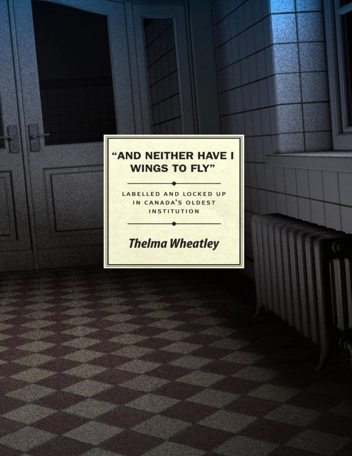 And Neither Have I Wings To Fly Thelma Wheatley