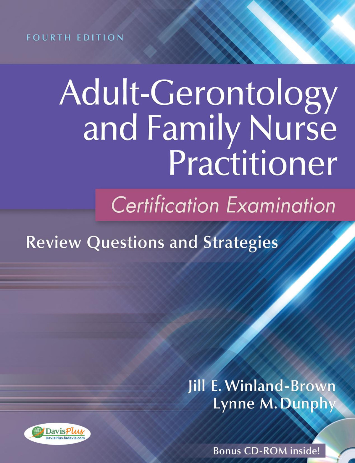 Adultgerontology And Family Nurse Practitioner Certification Examination Review Questions And Strategies 4th Jill E Winlandbrown