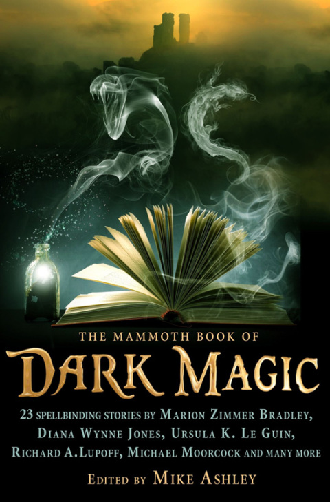 The Mammoth Book Of Dark Magic 1st Edition Mike Ashley A C Benson