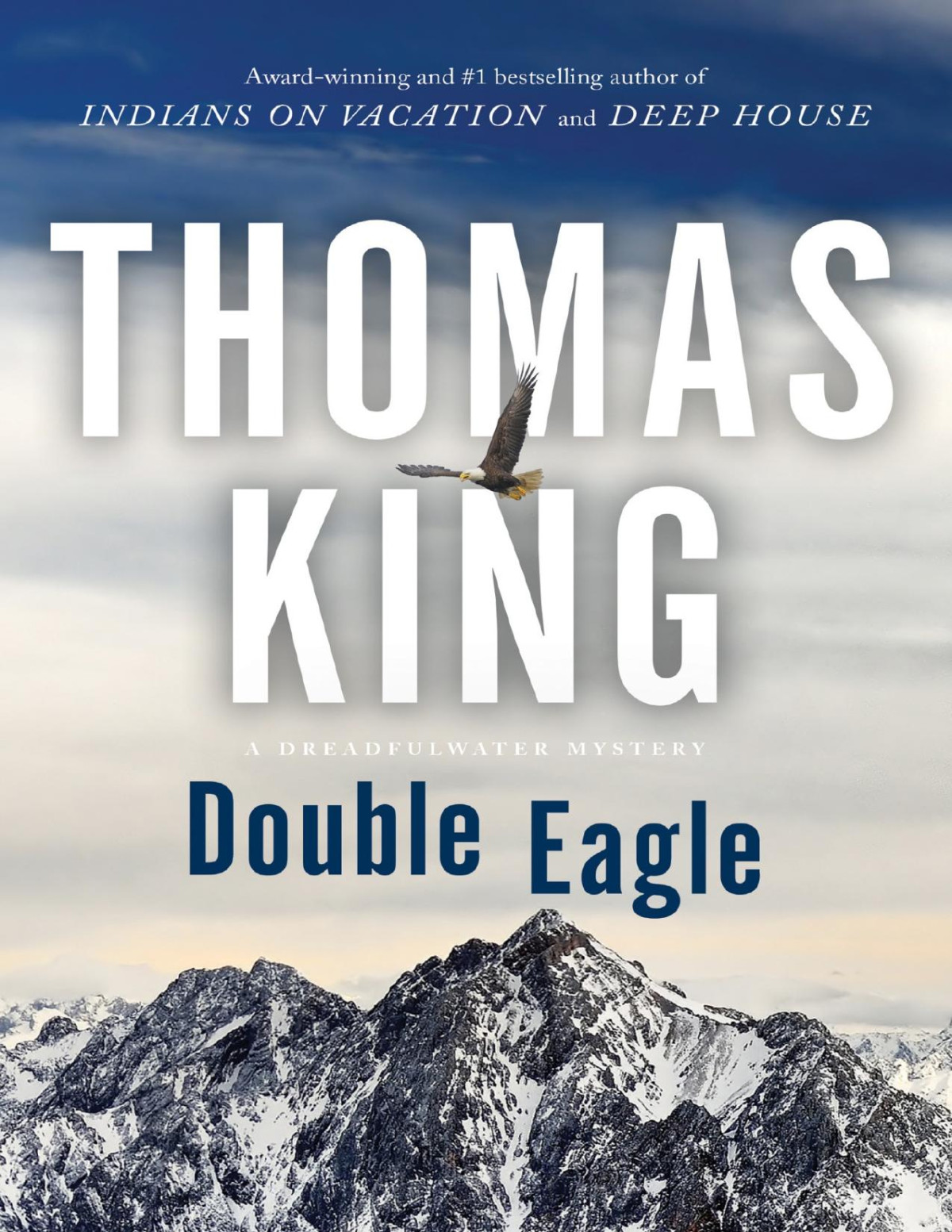 Double Eagle Thomas King