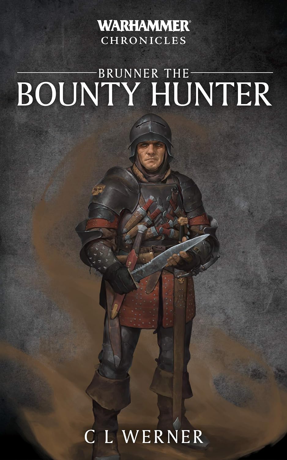 Brunner The Bounty Hunter C L Werner