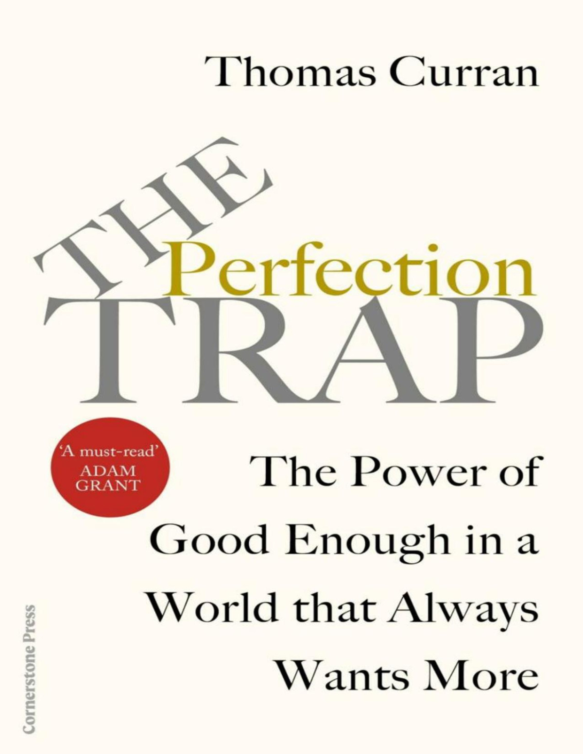 The Perfection Trap Thomas Curran