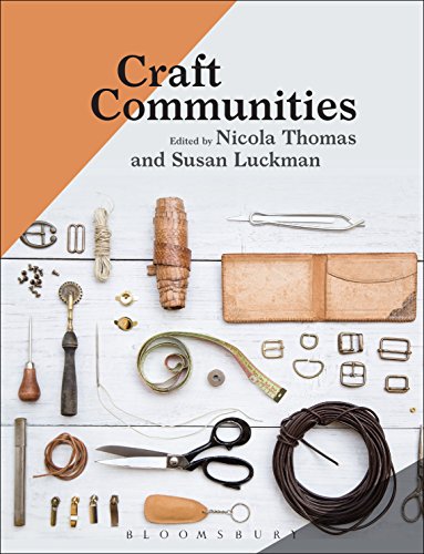 Craft Communities Susan Luckman Nicola Thomas