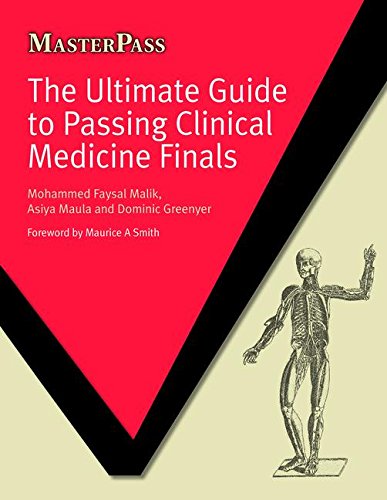 The Ultimate Guide To Passing Clinical Medicine Finals Masterpass Jul 15 20121846195241crc Press 1st Edition Malik
